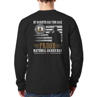 My Daughter Has Your Back Proud National Guard Dad Patriotic Back Print Long Sleeve T-shirt | Mazezy