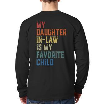 My Daughter In Law Is My Favorite Child Fathers Day In Law Back Print Long Sleeve T-shirt | Mazezy