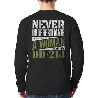 Dd214 Never Underestimate A Woman With Dd214 Veteran Veteran Back Print Long Sleeve T-shirt | Mazezy