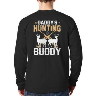 Deer Hunting Daddy's Hunting Buddy Back Print Long Sleeve T-shirt | Mazezy