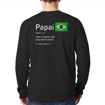 This Definition Of Papai Brazilian Father Brazil Flag Classic Back Print Long Sleeve T-shirt | Mazezy