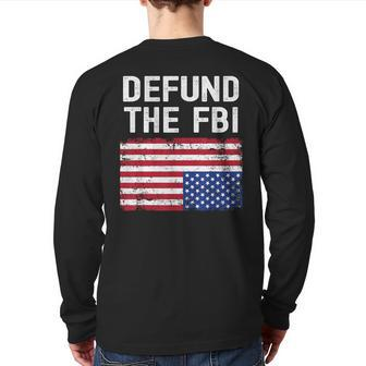 Defund The Fbi American Flag Back Print Long Sleeve T-shirt - Monsterry UK