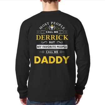 Derrick Name Daddy Back Print Long Sleeve T-shirt - Monsterry UK