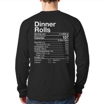 Dinner Rolls Nutrition Facts Thanksgiving Turkey Day Back Print Long Sleeve T-shirt - Monsterry