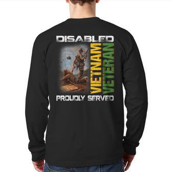 Disabled Vietnam Veteran Proudly Served Nam Father's Day Back Print Long Sleeve T-shirt | Mazezy
