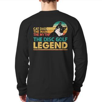 Disc Golf Player Cat Dad Man Myth Legend For Family Back Print Long Sleeve T-shirt | Mazezy