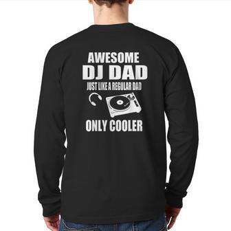 Dj Player Dad Back Print Long Sleeve T-shirt | Mazezy