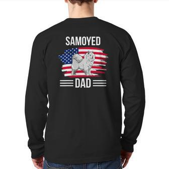 Dog Owner Us Flag 4Th Of July Father's Day Samoyed Dad Back Print Long Sleeve T-shirt | Mazezy