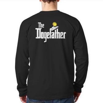 Dogecoin The Dogefather Cryptocurrency Father's Day Back Print Long Sleeve T-shirt | Mazezy