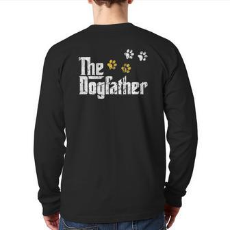The Dogfather Dad Father's Day Cute Idea Back Print Long Sleeve T-shirt | Mazezy