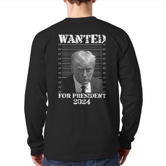 Donald Trump Not Guilty Shot 2024 Wanted For President Back Print Long Sleeve T-shirt - Monsterry AU