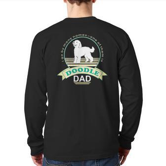 Doodle Dad Nickerstickers Labradoodle Goldendoodle Dog Back Print Long Sleeve T-shirt | Mazezy