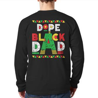 Dope Black Dad African American Black Dad Pride Fathers Day Back Print Long Sleeve T-shirt | Mazezy AU