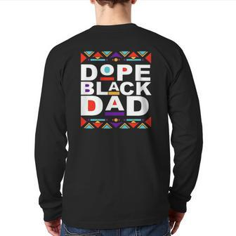Dope Black Dad Happy Father's Day From Daughter Son Wife Back Print Long Sleeve T-shirt | Mazezy