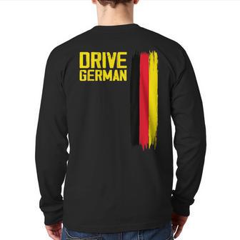 Drive German Cars Germany Flag Driving Back Print Long Sleeve T-shirt - Monsterry AU