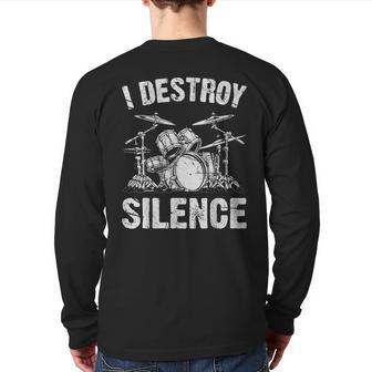 Drummer I Destroy Silence Drumming Vintage Drumset Drum Set Back Print Long Sleeve T-shirt - Monsterry CA