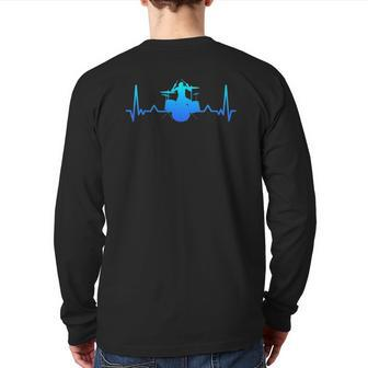 Drummer Drumming Heartbeat Dad Back Print Long Sleeve T-shirt | Mazezy