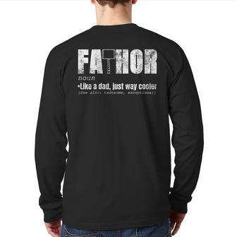 Fa-Thor Like Dad Just Way Cooler Shirt Fathers Day Hero Back Print Long Sleeve T-shirt | Mazezy