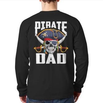 Family Skull Pirate Dad Jolly Roger Crossbones Flag Back Print Long Sleeve T-shirt | Mazezy