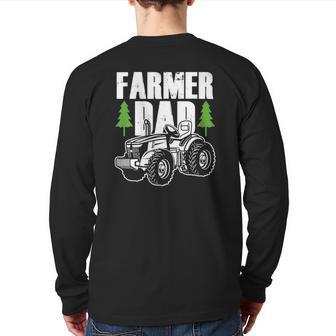 Farmer Dad Father Daddy Farm Farming Farmers Tractor Back Print Long Sleeve T-shirt | Mazezy