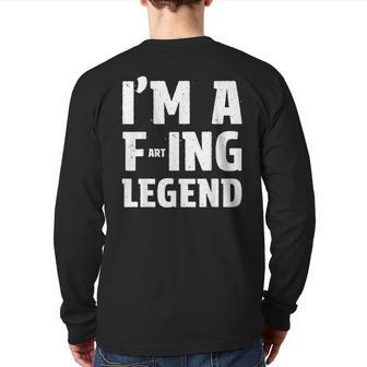 Im A Farting Legend Worlds Best Farter Dad Father Fart Back Print Long Sleeve T-shirt | Mazezy