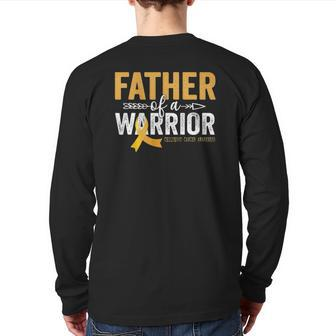 Father Of A Warrior Childhood Cancer Ribbon Oncology Back Print Long Sleeve T-shirt | Mazezy