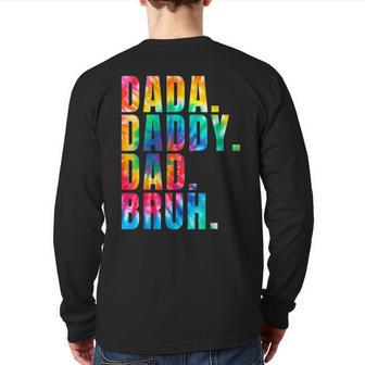 Father's Day 2023 Dada Daddy Dad Bruh Tie Dye Dad Jokes Mens Back Print Long Sleeve T-shirt | Mazezy