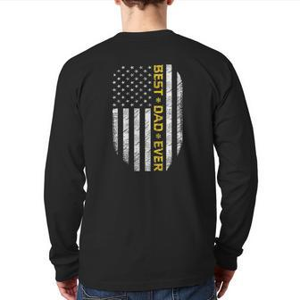 Father's Day Best Dad Ever With Us American Flag Patriot Dad Back Print Long Sleeve T-shirt | Mazezy