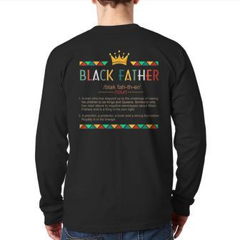 Fathers Day Black African American Father Definition Graphic Back Print Long Sleeve T-shirt | Mazezy