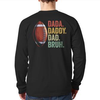 Father's Day Dada Daddy Dad Bruh Back Print Long Sleeve T-shirt | Mazezy UK