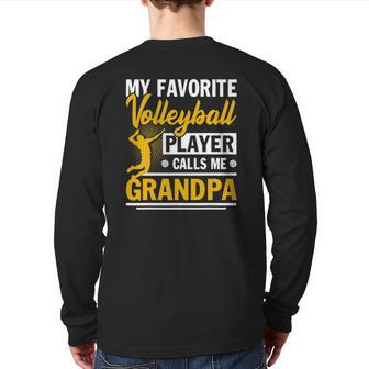 Father's Day My Favorite Volleyball Player Calls Me Grandpa Back Print Long Sleeve T-shirt | Mazezy CA