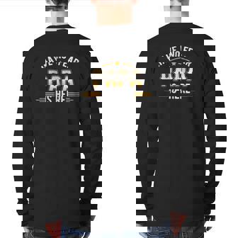 Father's Day Have No Fear Papa Is Here Back Print Long Sleeve T-shirt | Mazezy