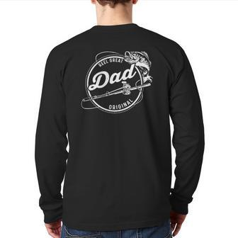 Father's Day Reel Great Dad Original Fisherman Fishing Lovers Back Print Long Sleeve T-shirt | Mazezy