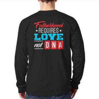 Father's Day For Stepdad Stepfather Love Not Dna Back Print Long Sleeve T-shirt | Mazezy