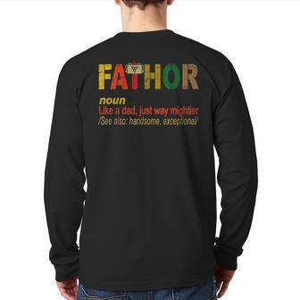 Fathor Like Dad Just Way Mightier Hero Fathers Day Back Print Long Sleeve T-shirt | Mazezy UK
