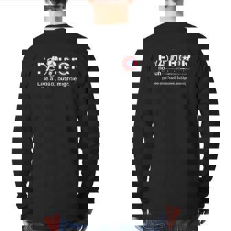 Fathor Definition Like Dad Just Way Mightier Back Print Long Sleeve T-shirt | Mazezy