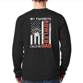 My Favorite Bowler Calls Me Dad Usa Flag Father's Day Back Print Long Sleeve T-shirt | Mazezy