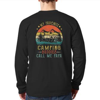 My Favorite Camping Buddies Call Me Papa Vintage Fathers Day Back Print Long Sleeve T-shirt | Mazezy