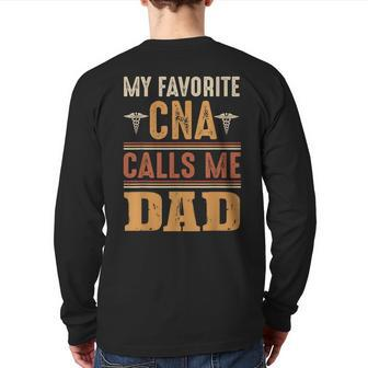 My Favorite Cna Calls Me Dad Best Fathers Day Back Print Long Sleeve T-shirt | Mazezy AU