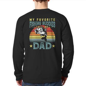 My Favorite Fishing Buddies Call Me Dad Father's Day Mens Back Print Long Sleeve T-shirt | Mazezy