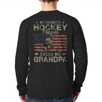 My Favorite Hockey Player Calls Me Grandpa Father's Day Back Print Long Sleeve T-shirt | Mazezy