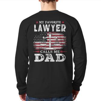 My Favorite Lawyer Calls Me Dad Usa Flag Dad Father Back Print Long Sleeve T-shirt | Mazezy