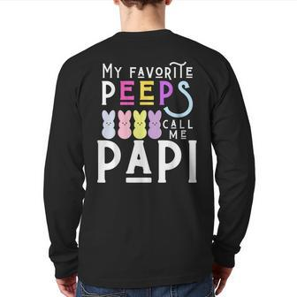My Favorite Peeps Call Me Papi Dad Grandpa Men Easter Back Print Long Sleeve T-shirt | Mazezy CA