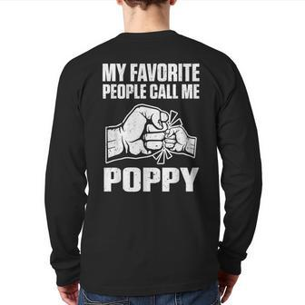 My Favorite People Call Me Poppy Grandpa Father's Day Back Print Long Sleeve T-shirt | Mazezy