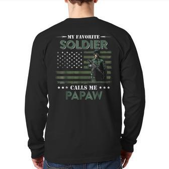 Favorite Soldier Calls Me Papaw Army Veteran T Back Print Long Sleeve T-shirt | Mazezy
