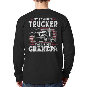 My Favorite Trucker Calls Me Grandpa Usa Flag Father Back Print Long Sleeve T-shirt | Mazezy AU
