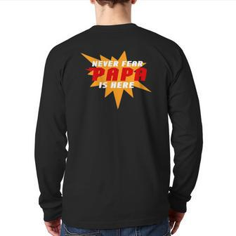 Never Fear Papa Is Here Super Grandpa Superhero Back Print Long Sleeve T-shirt | Mazezy