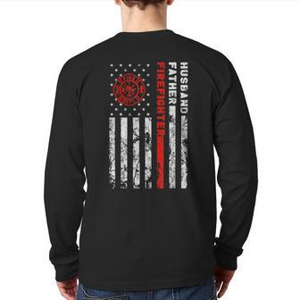 Firefighter Husband Father Fireman Fathers Day For Dad Back Print Long Sleeve T-shirt | Mazezy