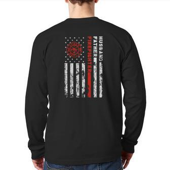 Firefighter Husband Father Fireman Father's Day For Dad Back Print Long Sleeve T-shirt | Mazezy