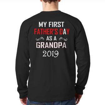 My First Father's Day As A Grandpa 2019Fathers Day Back Print Long Sleeve T-shirt | Mazezy UK